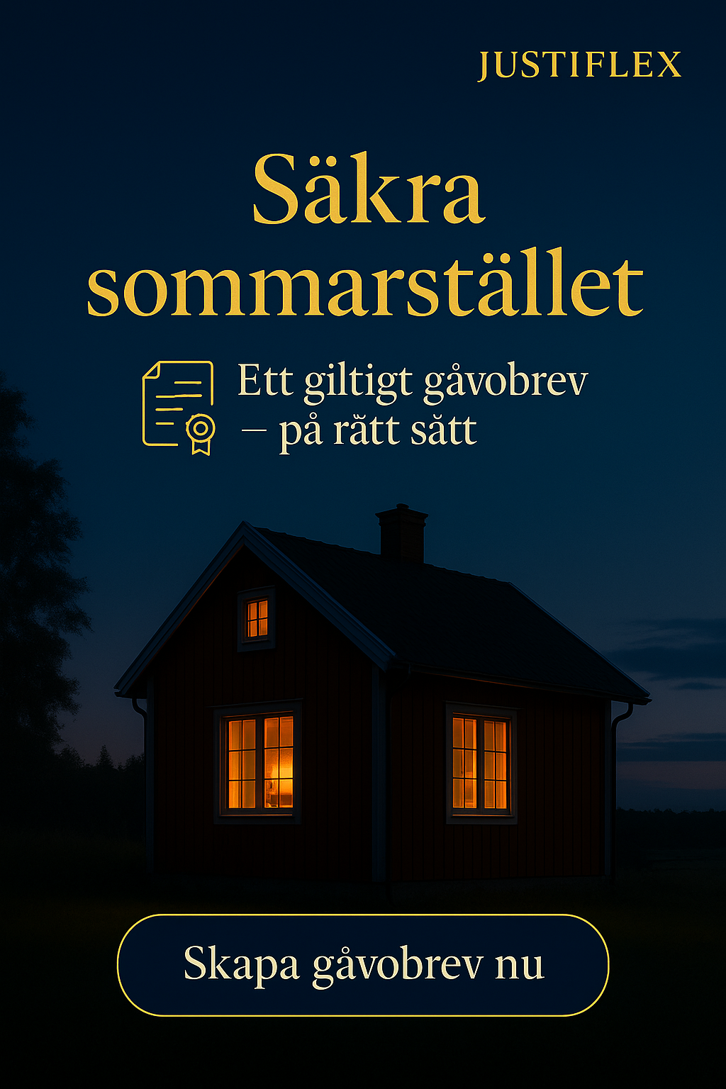 Säkra sommarstället – så skriver du ett giltigt gåvobrev 2025